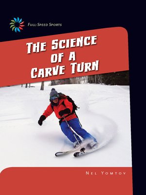 cover image of The Science of a Carve Turn